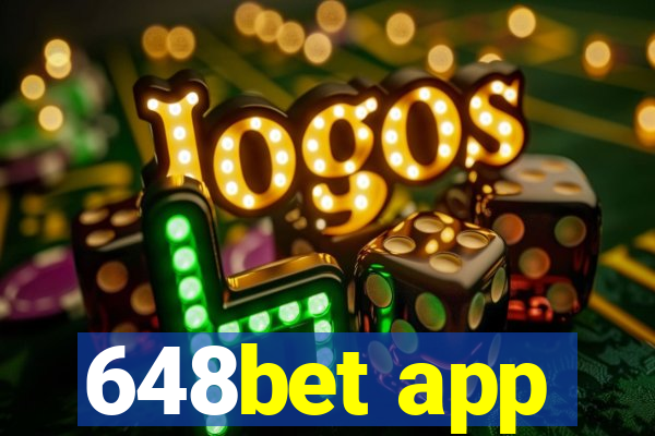 648bet app